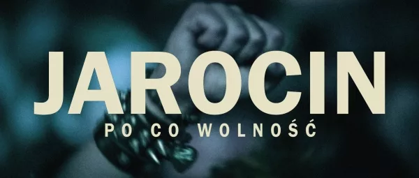 Jarocin. Po co wolność