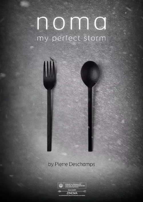 Noma. My Perfect Storm